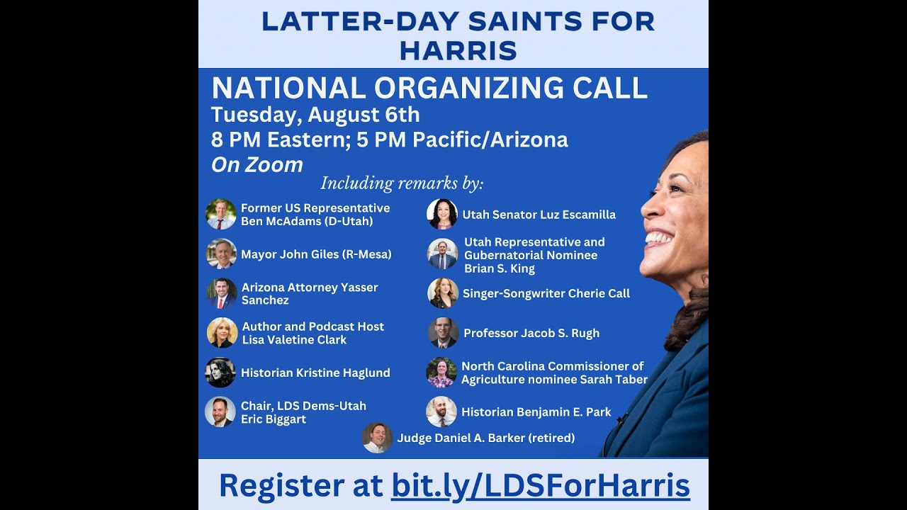 Latter-day Saints for Harris National Organizing Call - 6 August 2024